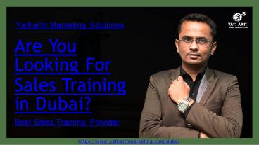Sales Training in Dubai, UAE - Yatharth Marketing Solutions