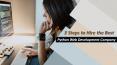 3 Steps to Hire the Best Python Web Development Company (1) PowerPoint PPT Presentation