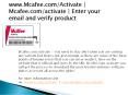 How to Activate McAfee Antivirus | Mcafee.com/activate PowerPoint PPT Presentation