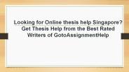 Thesis Help from the Best Rated Writers of GotoAssignmentHelp