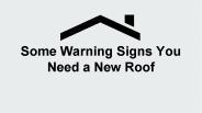 Some Warning Signs Your Roof Need to be Repair