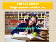 FIN 510 Career Begins/newtonhelp.com
