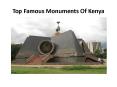 Top Famous Monuments Of Kenya PowerPoint PPT Presentation