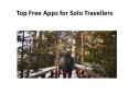 Top Free Apps for Solo Travellers PowerPoint PPT Presentation