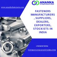 Fasteners Manufacturers in India- Ananka Fasteners