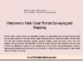 Welcome to West Coast Florida Surveying and Mapping PowerPoint PPT Presentation