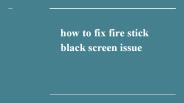 Fire Stick Phone Number