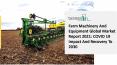 Global Farm Machinery And Equipment Market Report 2021-2030 | Covid 19 Impact and Recovery PowerPoint PPT Presentation