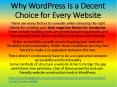 Why WordPress Is a Decent Choice for Every Website PowerPoint PPT Presentation