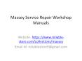 Massey Service Repair Workshop Manuals PowerPoint PPT Presentation
