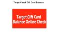Target Gift Card Balance | Target Check Gift Card Balance PowerPoint PPT Presentation