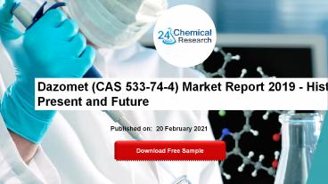 Dazomet (CAS 533-74-4) Market Report 2019 - History, Present and Future