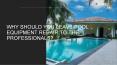 Why should you Leave Pool Equipment Repair to the Professionals PowerPoint PPT Presentation