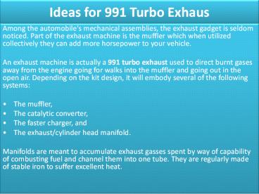 Ideas for 991 Turbo Exhaust
