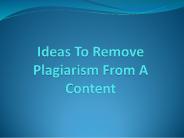 Remove Plagiarism From A Content
