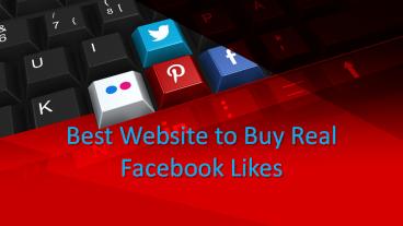 Best Website to Buy Real Facebook Likes