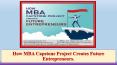 How MBA Capstone Project Creates Future Entrepreneurs. PowerPoint PPT Presentation