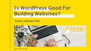 Is WordPress Good For Building Websites?