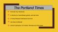 The Portland Times PowerPoint PPT Presentation