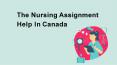The Nursing Assignment Help In Canada PowerPoint PPT Presentation