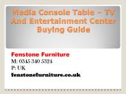 Media Console Table – TV And Entertainment Center Buying Guide