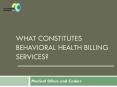 What Constitutes Behavioral health Billing Services? PowerPoint PPT Presentation