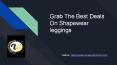 Grab The Best Deals On Shapewear leggings (1) PowerPoint PPT Presentation
