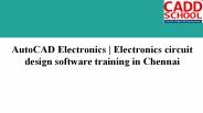 AutoCAD Electronics software training | CADDSCHOOL