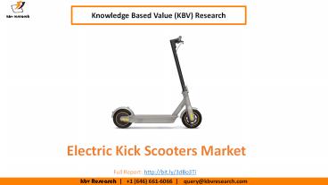 Electric Kick Scooters Market Size Worth $4.9 billion by 2026 - KBV Research