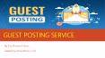 Guest Posting Service PowerPoint PPT Presentation