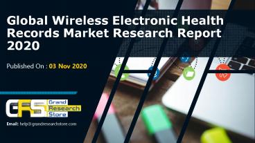 Wireless Electronic Health Records