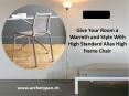 Give Your Room a Warmth and Style With High Standard Alias Highframe Chair PowerPoint PPT Presentation