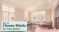 How To Choose Blinds For Your Home? PowerPoint PPT Presentation