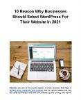 10 Reason Why Businesses Should Select WordPress For Their Website In 2021 PowerPoint PPT Presentation