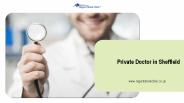 Private Doctor in Sheffield