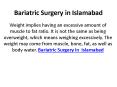 Bariatric Surgery in Islamabad (1) PowerPoint PPT Presentation