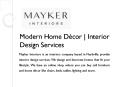 Modern Home Décor | Interior Design Services | Mayker Interiors