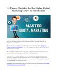 13 Pointer Checklist For Best Online Digital Marketing Course In Marathahalli PowerPoint PPT Presentation