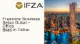 Freezone Business Setup Dubai – Office Rent in Dubai: PowerPoint PPT Presentation