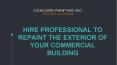 Hire professional to repaint the exterior of your commercial building PowerPoint PPT Presentation