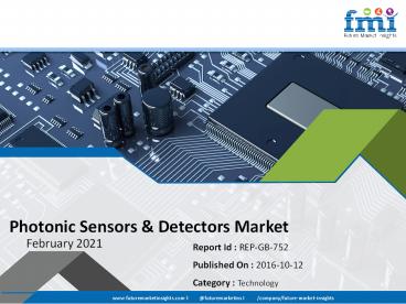 Photonic Sensors & Detectors Market
