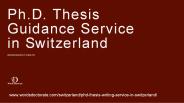 100% Unique PhD Thesis Writing Help in Switzerland