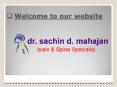 Dr. Sachin Mahajan : Spine Specialist in Pune | Best Spine Surgeon | Spine Surgery (3) PowerPoint PPT Presentation