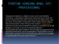 How to use tibetan singing bowl PowerPoint PPT Presentation