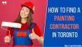 Tips on How to Find a Painting Contractor in Toronto PowerPoint PPT Presentation