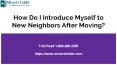 How Do I Introduce Myself to New Neighbors After Moving? PowerPoint PPT Presentation