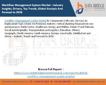 Workflow Management System Market - Industry Insights, Drivers, Top Trends, Global Analysis And Forecast to 2026