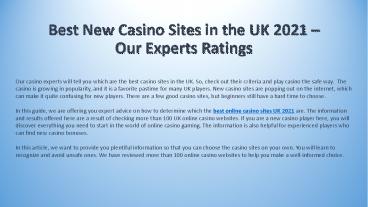 Best New Casino Sites in the UK 2021 – Our Experts Ratings