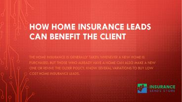 Tips to buy home insurance leads