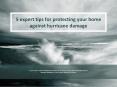 5 expert tips for protecting your home against hurricane damage PowerPoint PPT Presentation